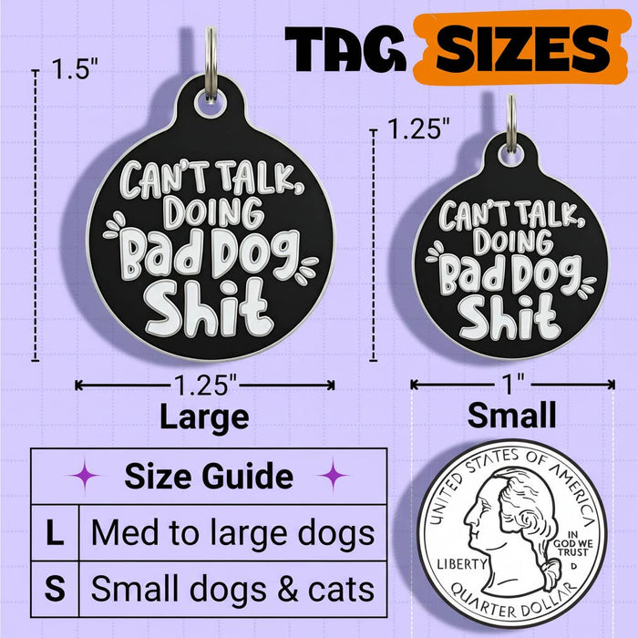 Bad Tags - Enamel Dog Tag w/Scannable Pet ID - Bad Dog Shit - Dog.Dog.Cat.
