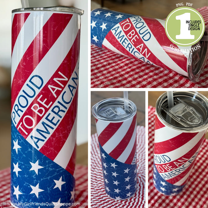 Proud to Be an American (Downloadable Sublimation Design)