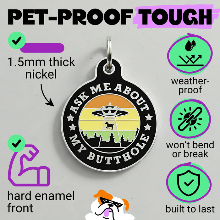 Bad Tags - Enamel Dog Tag w/ Scannable Pet ID - Ask About my Butthole - Dog.Dog.Cat.