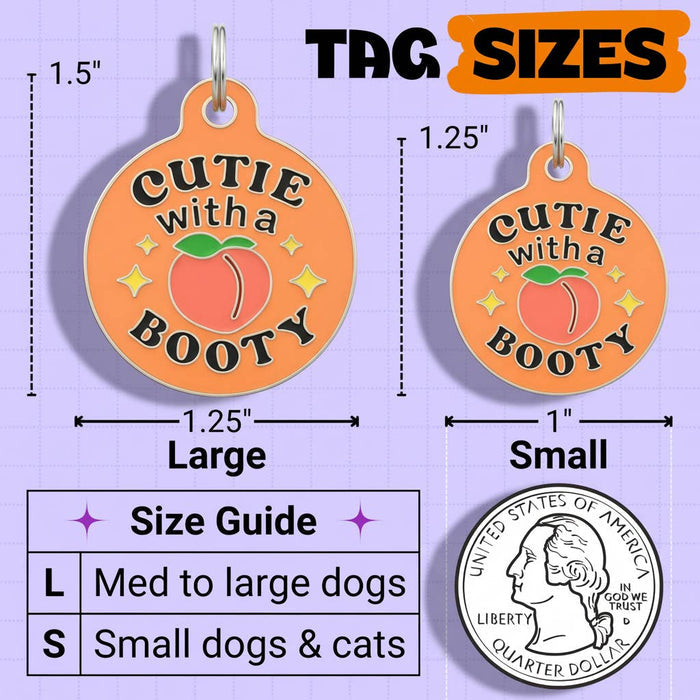 Bad Tags - Enamel Dog Tag w/ Scannable Pet ID - Cutie with a Booty - Dog.Dog.Cat.