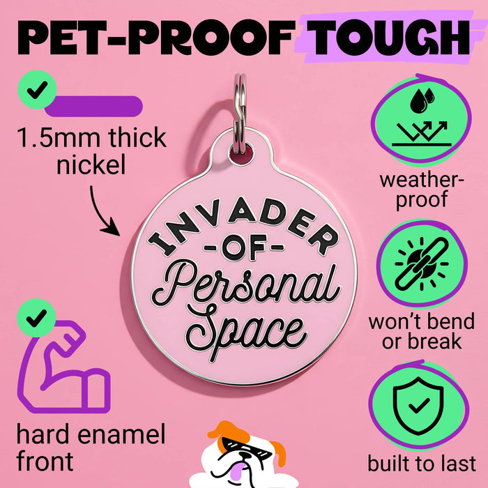 Bad Tags - Dog Tag w/ Digital Pet ID - Invader Personal Space *Pink - Dog.Dog.Cat.