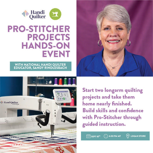 Handi Quilter Pro-Stitcher Projects Hands-On In-Store Event (September 18, 2026)