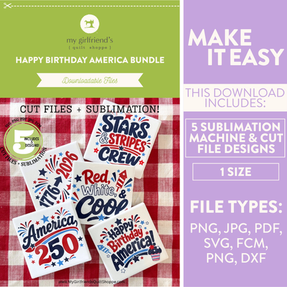 Happy Birthday America Bundle (Downloadable Sublimation Designs)