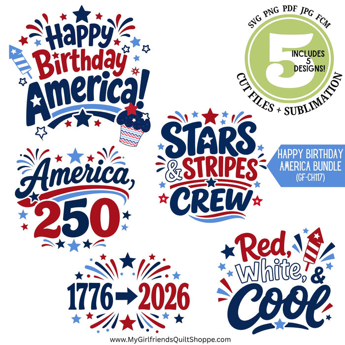 Happy Birthday America Bundle (Downloadable Sublimation Designs)