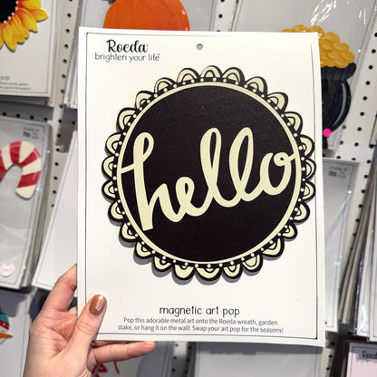 Hello Everyday Magnetic Art Pop