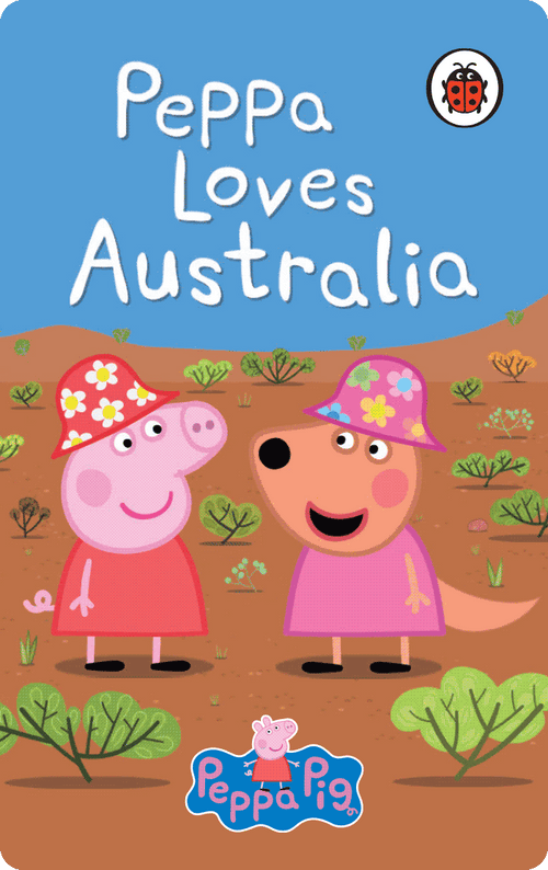 Peppa Pig: Peppa Loves Australia