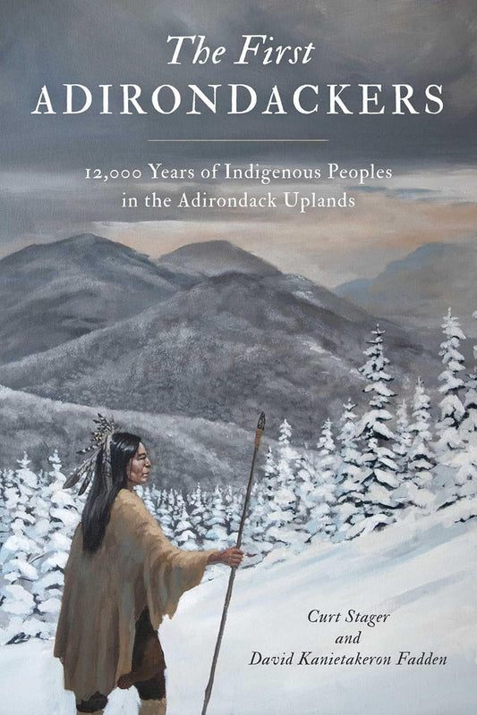 The First Adirondackers