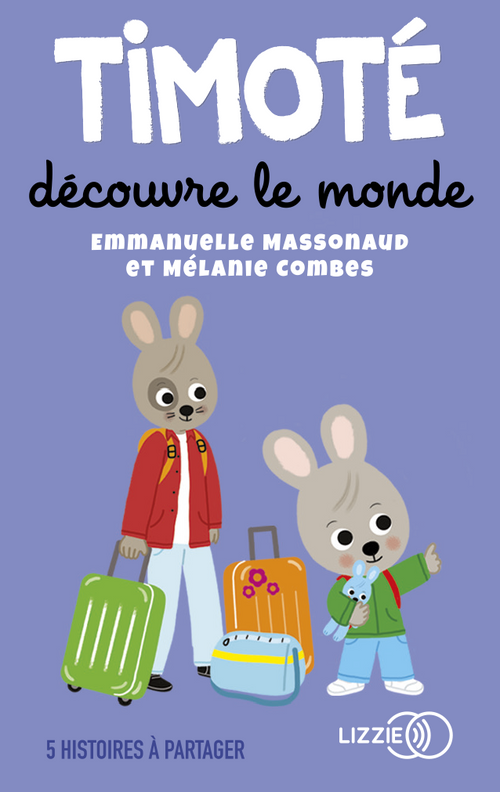 Timoté découvre le monde